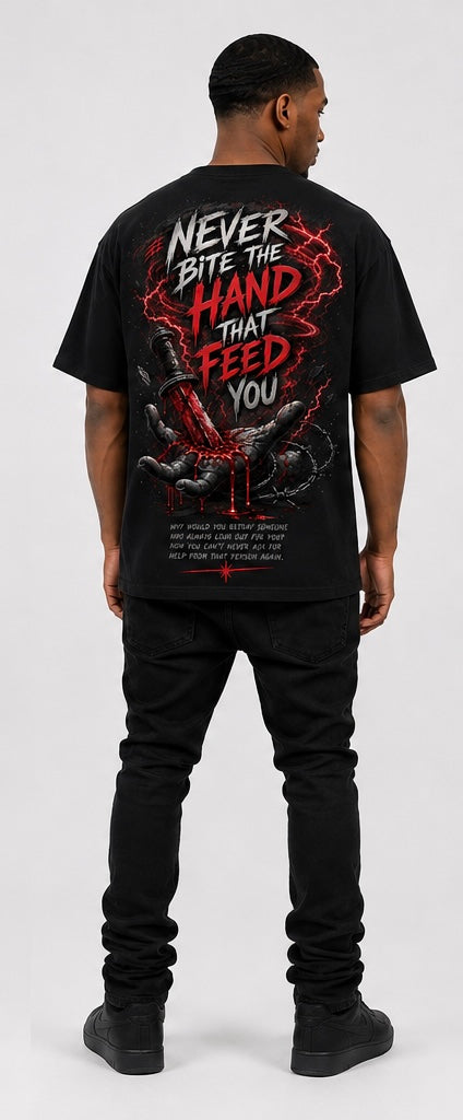 Never Bite the Hand That Feeds You Oversized Heavyweight Tee